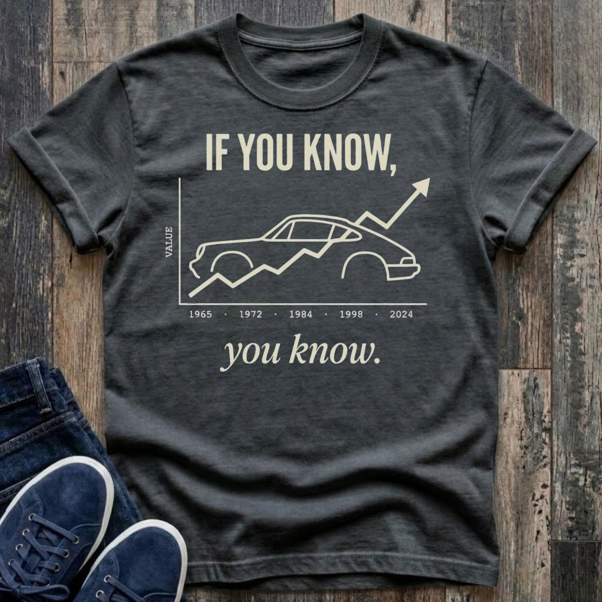 If You Know, You Know – Classic Car Investment  T-Shirt
