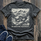Go Where The Road Doesn't  T-Shirt
